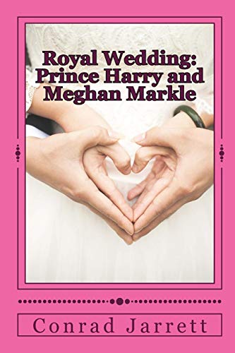 Royal Wedding: Prince Harry and Meghan Markle