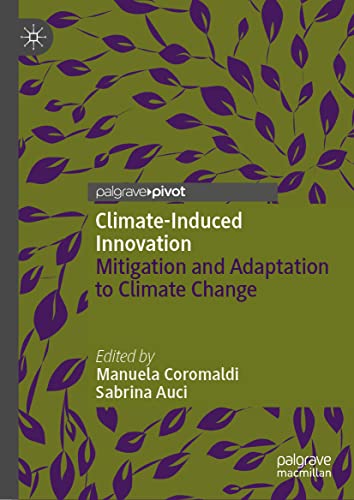 Climate-Induced Innovation: Mitigation and Adaptation to Climate Change