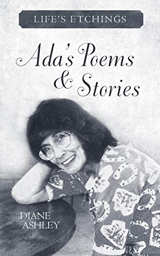 Ada's Poems & Stories: Life's Etchings