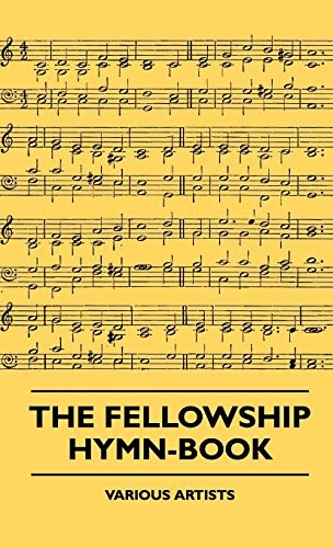 The Fellowship Hymn-Book