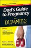 Dad's Guide to Pregnancy for Dummies, 2nd Edition