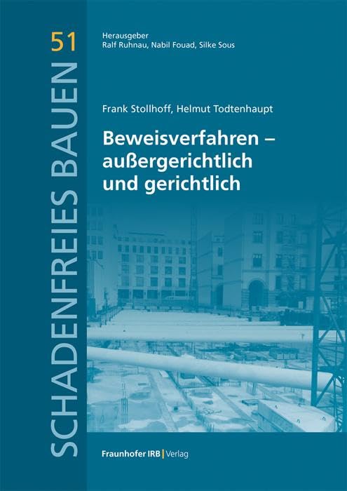 Stollhoff, Frank: Beweisverfahren - außergerichtlich und gerichtlich