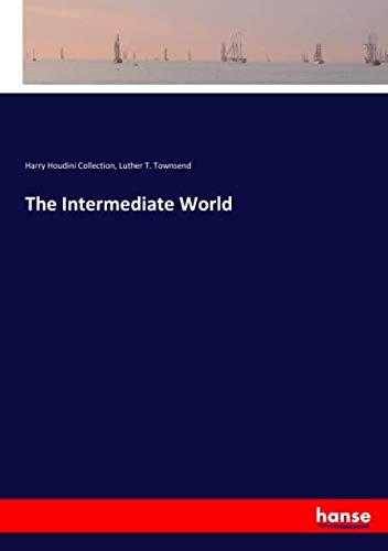The Intermediate World