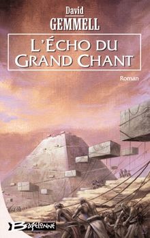 L'écho du grand chant