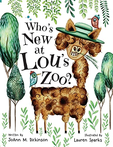 Who's New At Lou's Zoo: A Story About Kindness, Compassion and Never Judging Someone By Their Appearance.: A kid's book about kindness, compassion and acceptance