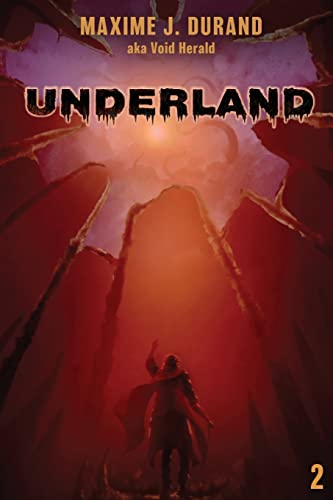 Underland 2: A Dark Fantasy