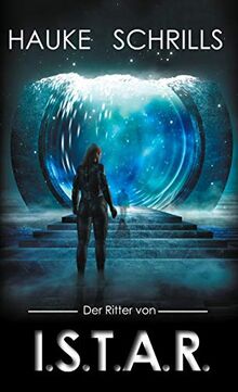 Der Ritter von ISTAR (Riftland Saga)