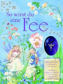 So wirst du eine Fee