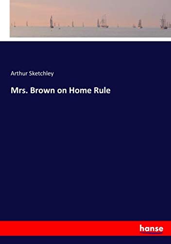 Mrs. Brown on Home Rule