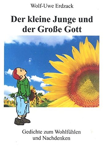 Der kleine Junge und der Große Gott