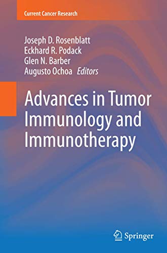 Advances in Tumor Immunology and Immunotherapy (Current Cancer Research)