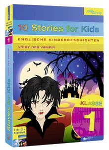 Englische Kindergeschichten, 10 Stories for Kids. Klasse 1: Zauberhafte Märchenwelten. CD mit 10 englischen Geschichten für Kinder