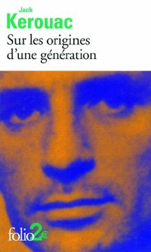 Sur les origines d'une génération. Le dernier mot