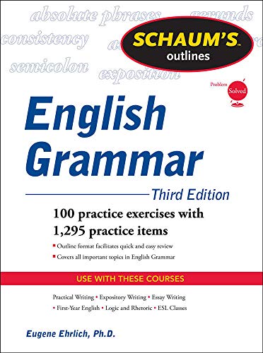 Schaum's Outline of English Grammar, Third Edition (Schaum's Outlines)