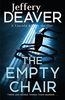 The Empty Chair: Lincoln Rhyme Book 3 (Lincoln Rhyme Thrillers, Band 3)