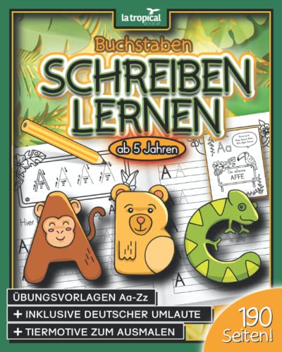 Buchstaben schreiben lernen ab 5 Jahren: Mein großes ABC der Tiere! Mein Vorschule-Übungsheft zum Alphabet-Druckschrift lernen mit Malbildern. ... für die Vorschule und Grundschule, Band 2)