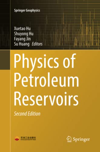 Physics of Petroleum Reservoirs (Springer Geophysics)