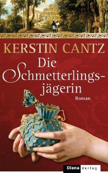 Die Schmetterlingsjägerin: Roman