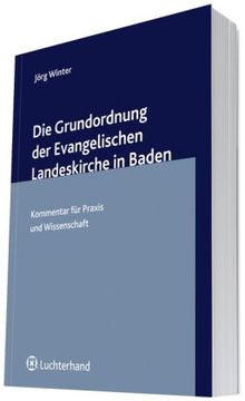 Die Grundordnung der Evangelischen Landeskirche Baden: Kommentar