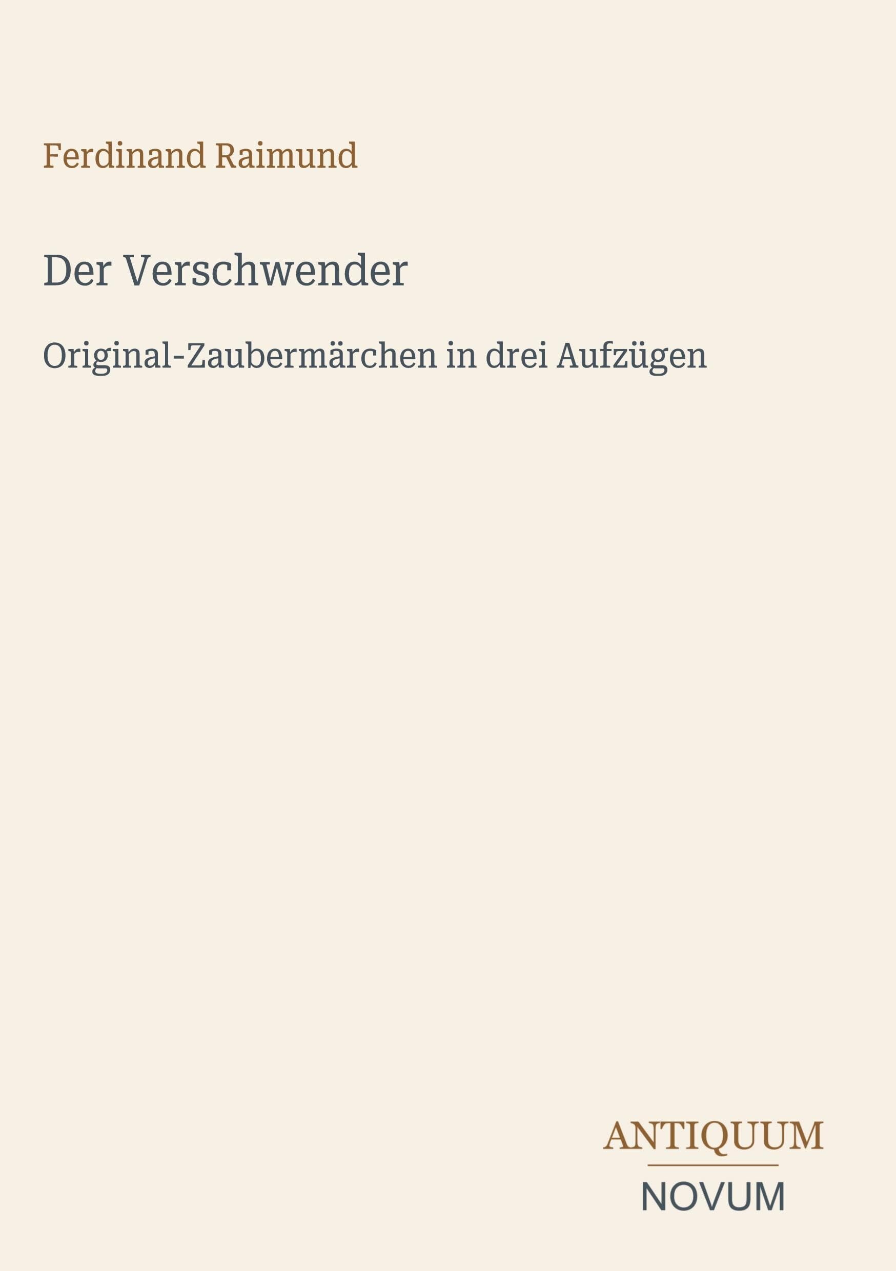 Der Verschwender