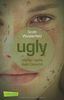 Ugly - Pretty - Special 1: Ugly - Verlier nicht dein Gesicht