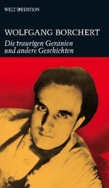 Die traurigen Geranien und andere Geschichten