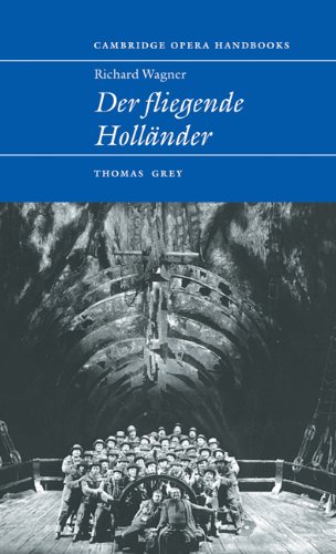 Richard Wagner: Der Fliegende Holländer: Der Fliegende Hollander (Cambridge Opera Handbooks)