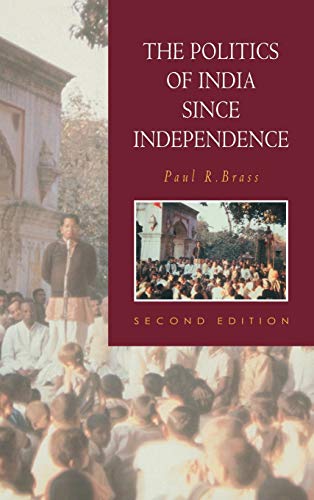 The Politics of India since Independence (The New Cambridge History of India)