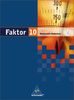 Faktor. Mathematik - Ausgabe 2005: Faktor - Mathematik für Realschulen in Niedersachsen, Bremen, Hamburg und Schleswig-Holstein - Ausgabe 2005: Schülerband 10