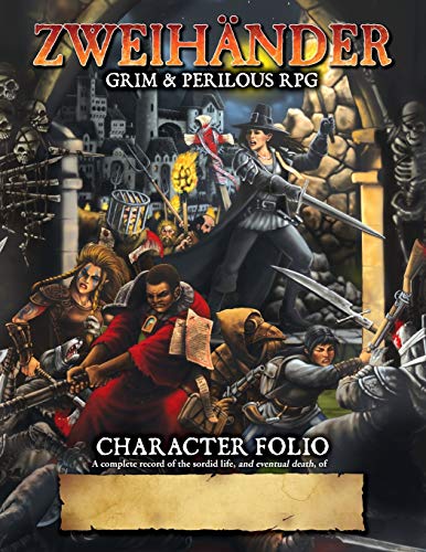 ZWEIHANDER Grim & Perilous RPG: Character Folio
