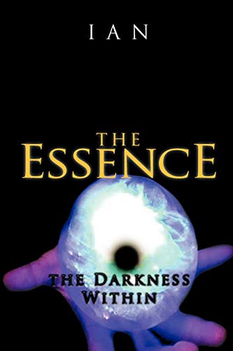 The Essence: The Darkness Within