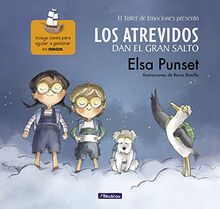 El taller de emociones. Los Atrevidos dan el gran salto : incluye claves para ayudar a gestionar el miedo