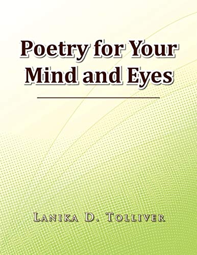 Poetry for Your Mind and Eyes
