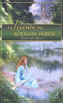 La légende du royaume oublié