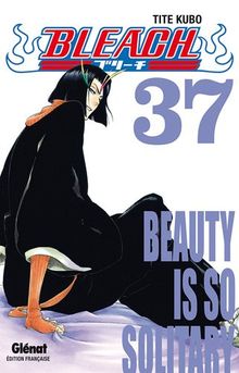 Bleach. Vol. 37. Beauty is so solitary