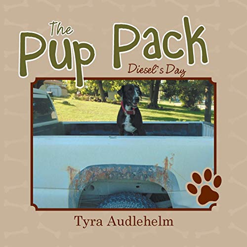 The Pup Pack: Diesel’s Day