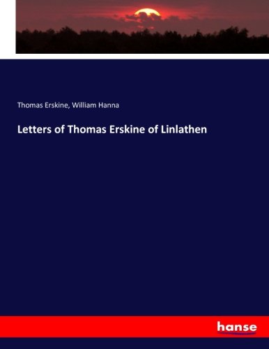 Letters of Thomas Erskine of Linlathen