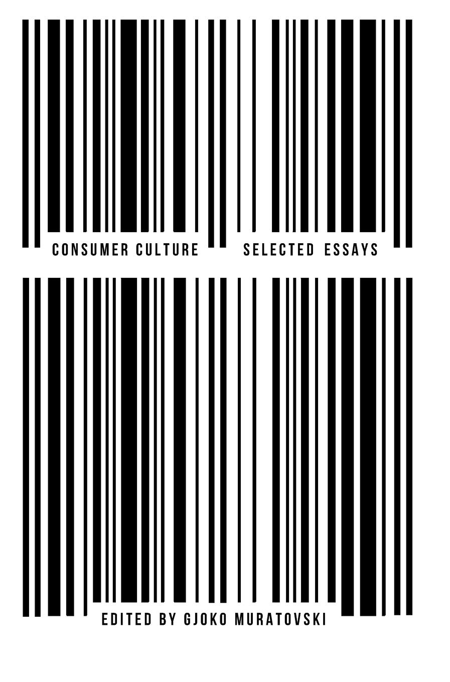 Consumer Culture: Selected Essays