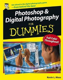 Photoshop CS2 and Digital Photography For Dummies