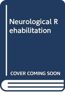 Neurological Rehabilitation