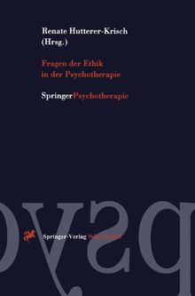 Fragen der Ethik in der Psychotherapie