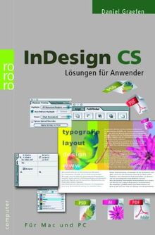 InDesign CS: Lösungen für Anwender. Für Mac und PC