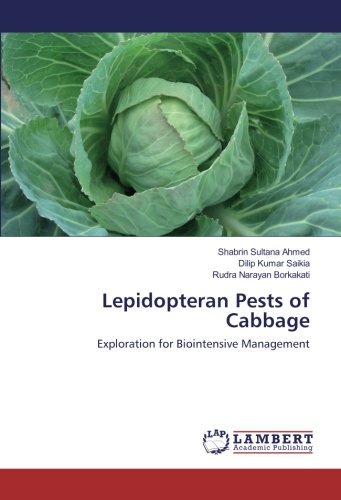 Lepidopteran Pests of Cabbage: Exploration for Biointensive Management