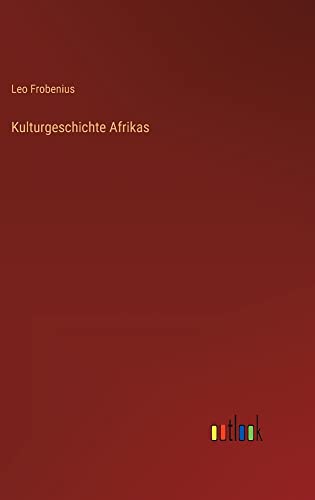 Kulturgeschichte Afrikas