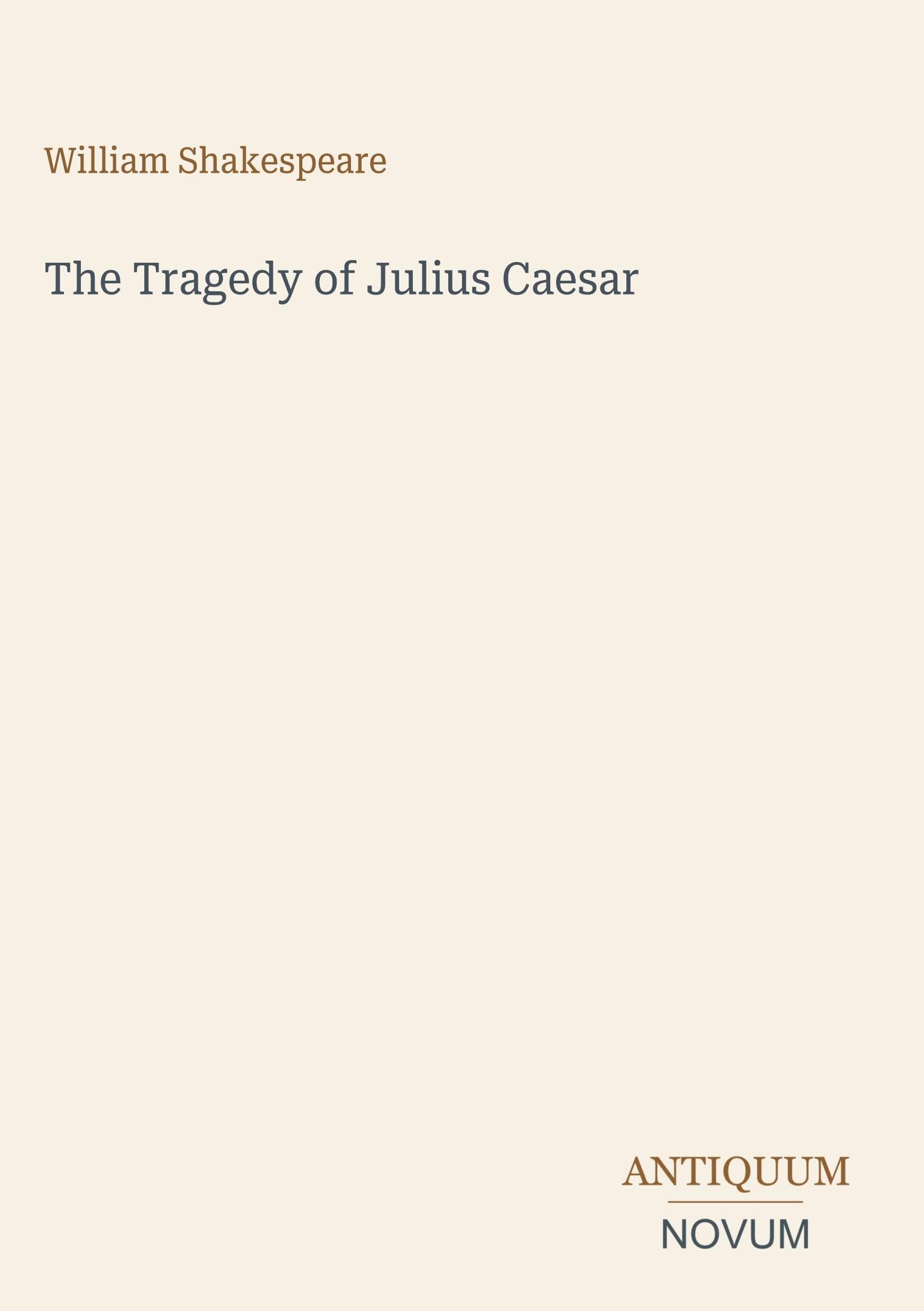 The Tragedy of Julius Caesar