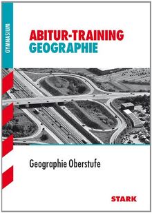 Abitur-Training Erdkunde / Geographie Oberstufe