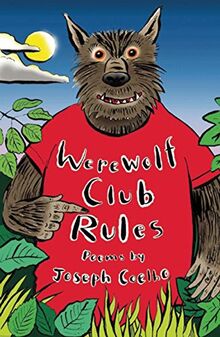 Werewolf Club Rules: and other poems