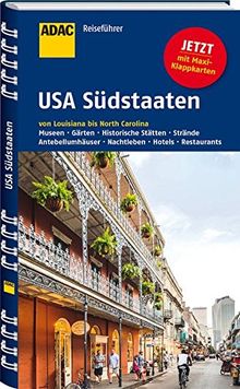 ADAC Reiseführer USA Südstaaten: von Louisiana bis North Carolina