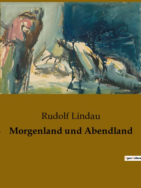Morgenland und Abendland