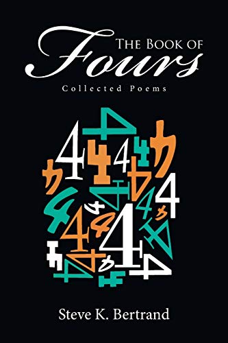 The Book of Fours: Collected Poems